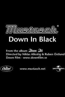 Mustasch: Down in Black movie poster