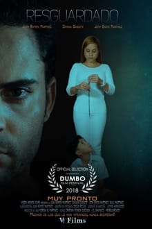 Resguardado movie poster
