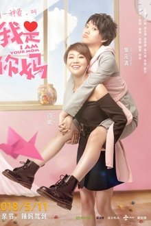 I Am Your Mom movie poster