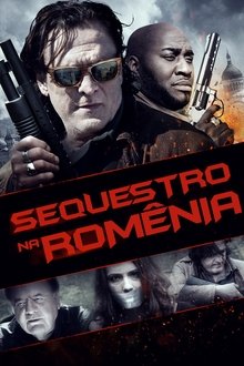 Poster do filme Sequestro na Romênia