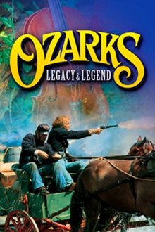 Ozarks Legacy & Legend movie poster