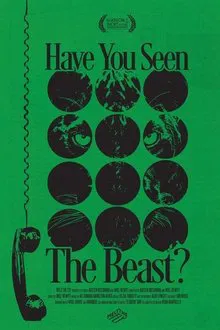 Have You Seen the Beast? movie poster
