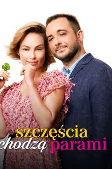 Szczęścia chodzą parami movie poster