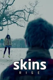 Skins : Rise movie poster