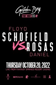 Floyd Schofield vs. Daniel Rosas movie poster