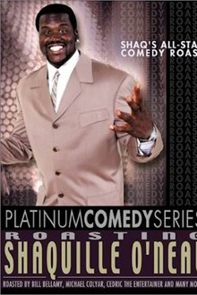 Platinum Comedy Series: Roasting Shaquille O'Neal movie poster