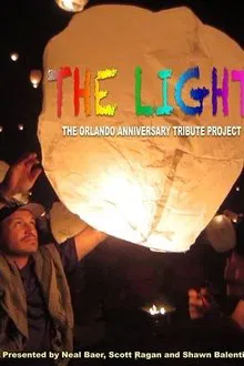 The Light: The Orlando Anniversary Tribute Project movie poster