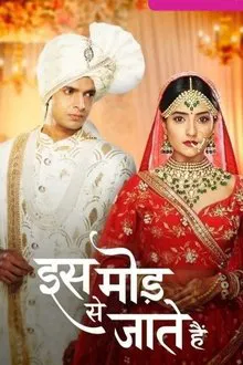 Iss Mod Se Jaate Hain tv show poster