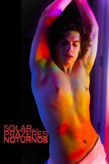 Poster do filme O Solar dos Prazeres Noturnos