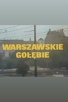 Warszawskie gołębie movie poster