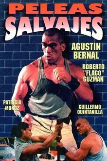 Peleas salvajes movie poster