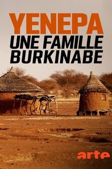 Yenepa, une famille burkinabè movie poster