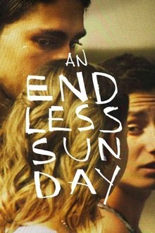 An Endless Sunday movie poster