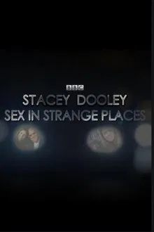 Sex in Strange Places tv show poster