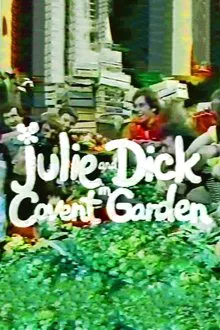 Poster do filme Julie and Dick at Covent Garden