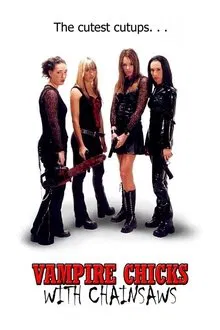 Vampire Chicks with Chainsaws movie poster