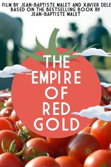 The Empire of Red Gold movie poster
