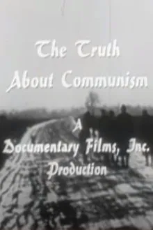 Poster do filme The Truth About Communism