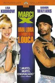 Poster do filme Marci X - Uma Loira Muito Louca