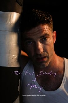 The First Saturday of May movie poster