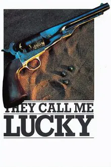 Poster do filme They Call Me Lucky