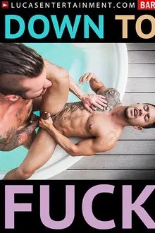 DOWN TO FUCK movie poster