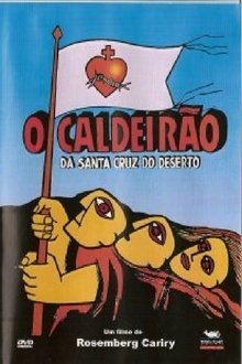 O Caldeirão da Santa Cruz do Deserto movie poster