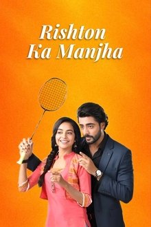 Rishton Ka Manjha tv show poster