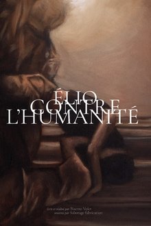 Élio contre l'humanité movie poster