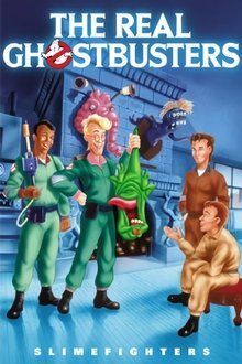 The Real Ghostbusters: Slimefighters movie poster