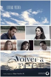 Volver A Creer movie poster