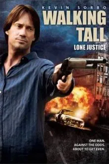 Walking Tall: Lone Justice movie poster