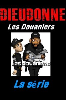 Les Douaniers tv show poster