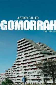 A Story Called Gomorrah - The Series tv show poster