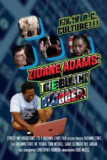 Zidane Adams: The Black Blogger! movie poster