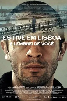 Poster do filme Estive em Lisboa e Lembrei de Você
