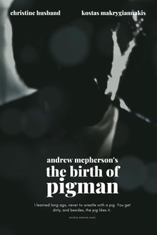 The Birth of Pigman movie poster