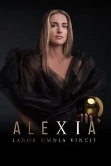 Alexia: Labor Omnia Vincit tv show poster