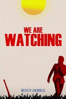 We Are Watching movie poster