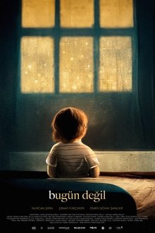 Not Today movie poster