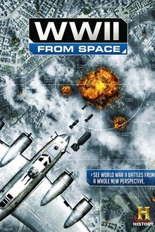 WWII From Space movie poster