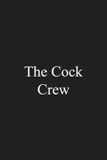 The Cock Crew movie poster