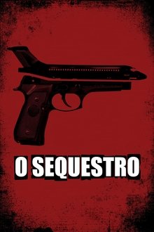 Poster do filme O Sequestro
