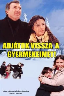 Rivoglio i miei figli movie poster