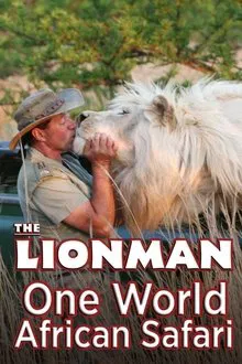The Lion Man: African Safari tv show poster