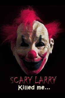 Scary Larry movie poster