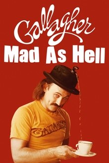 Gallagher: Mad As Hell movie poster