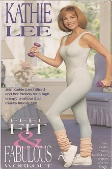 Kathie Lee's Feel Fit & Fabulous Workout movie poster