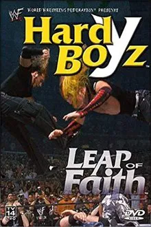 WWF: Hardy Boyz - Leap of Faith movie poster