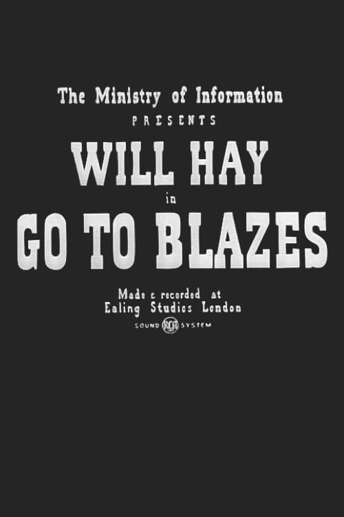 Go to Blazes movie poster